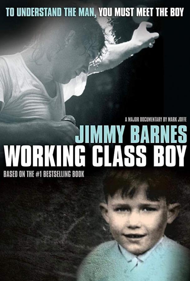 Джимми Барнс: парень из рабочей семьи (2018)
